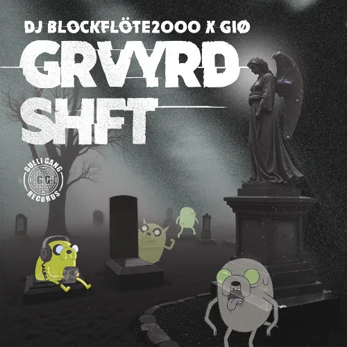 GRVYRD SHFT